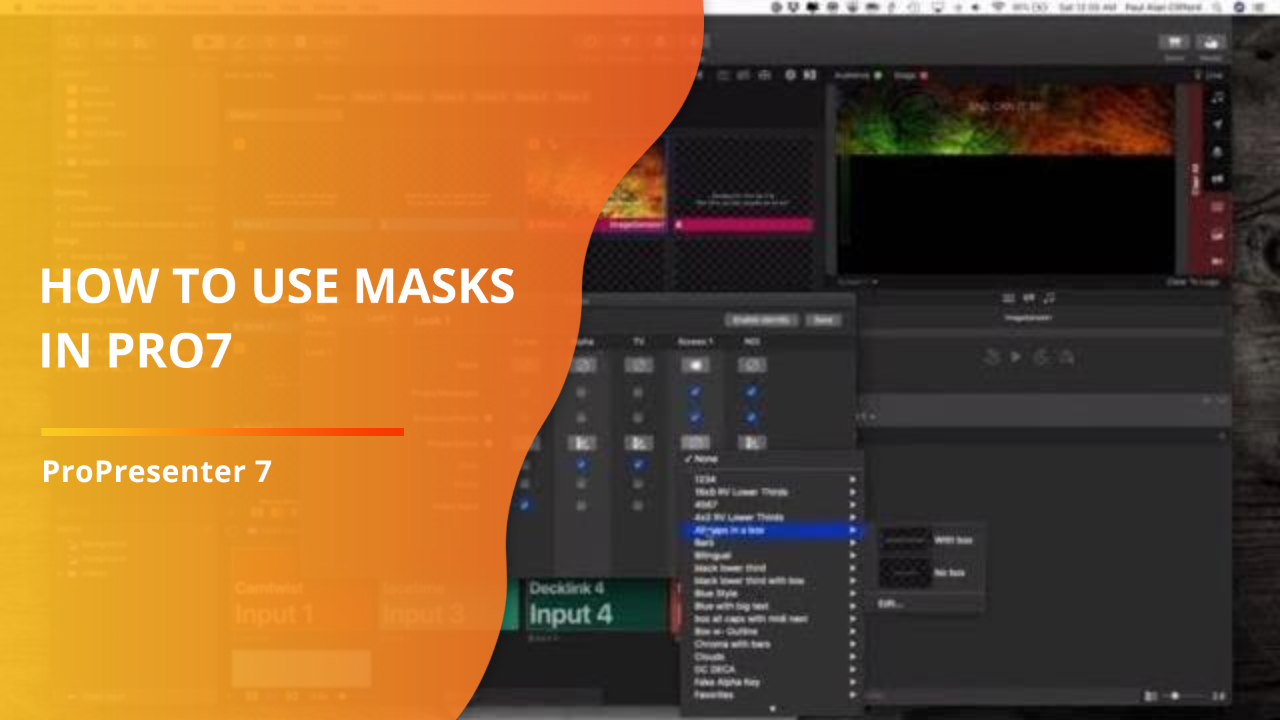 ProPresenter 7 Tutorial How to use the Mask layer