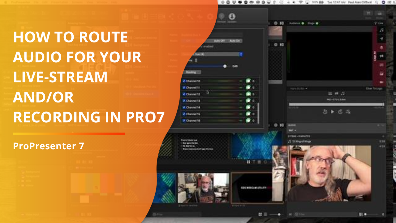 ProPresenter Tutorial How to route audio into Pro7.2 and back out to a live stream and/or